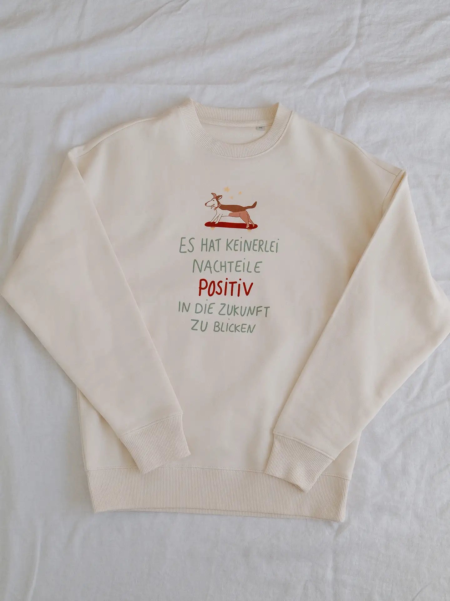 Positiv in die Zukunft Sweatshirt