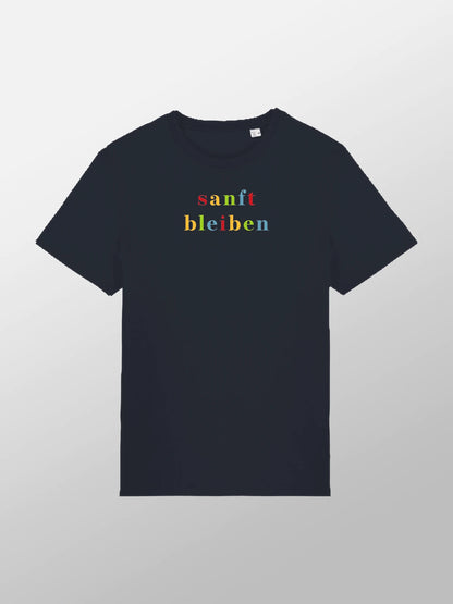 Sanft bleiben (Druck) T-Shirt Unisex