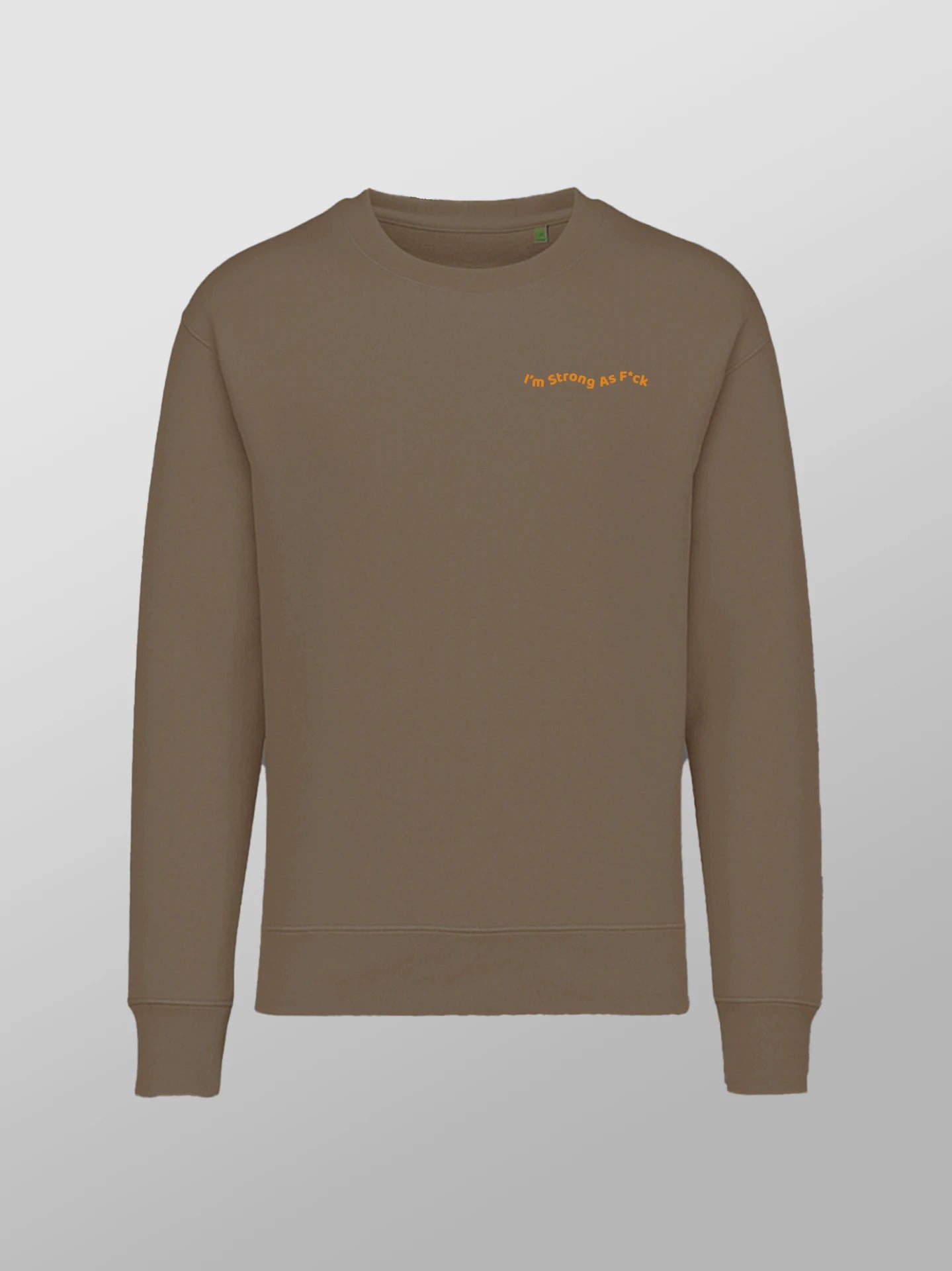 Strong As F*ck Oversized Sweatshirt Unisex