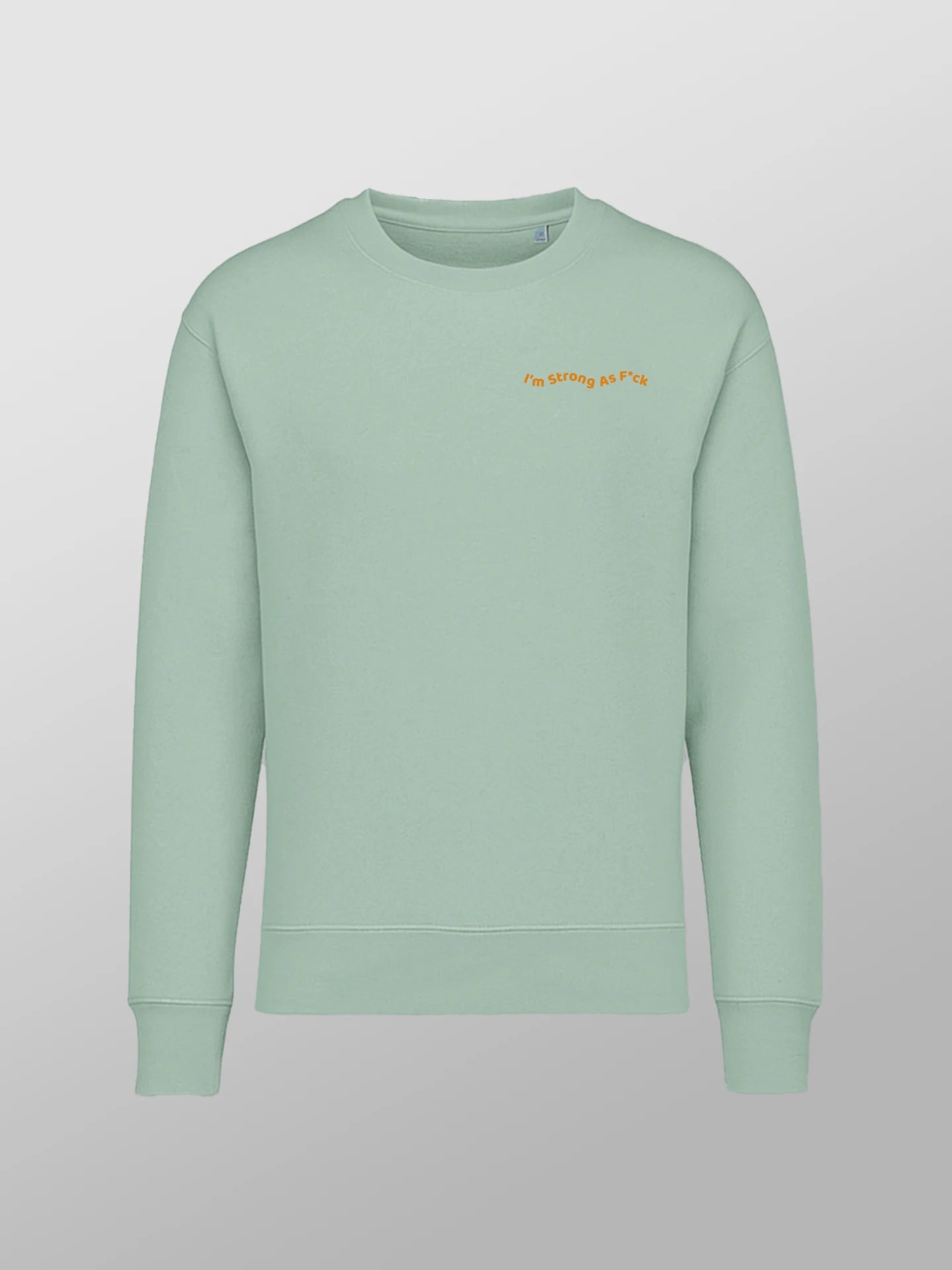 Strong As F*ck Oversized Sweatshirt Unisex